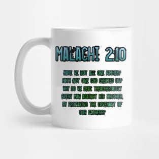 Malachi 2:10 Mug